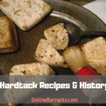 Hardtack recipes and history