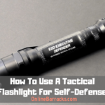 How To Use A Tactical Flashlight