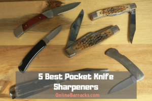 Best Pocket Knife Sharpeners