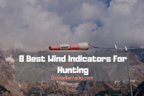 best wind indicator for hunting
